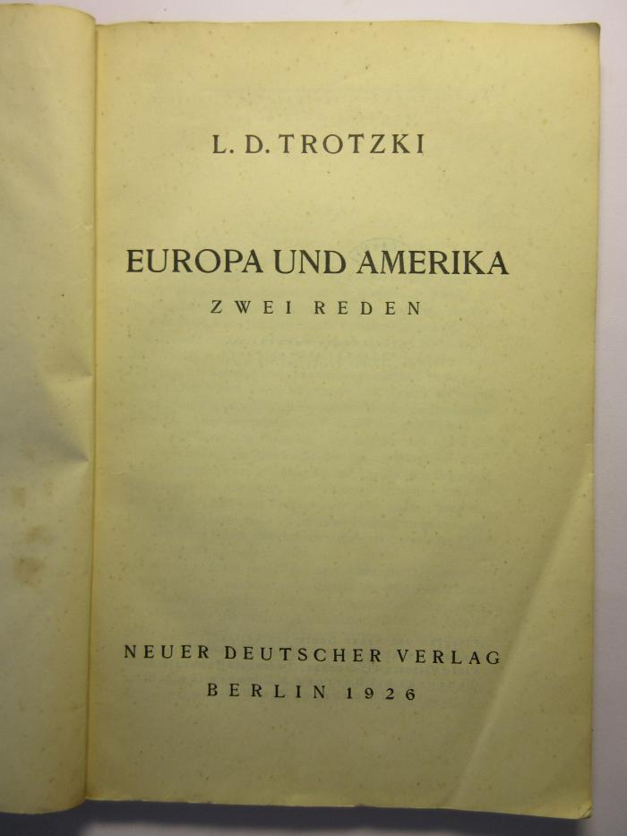38/80/40210(6) : Europa und Amerika
Zwei Reden (1926)